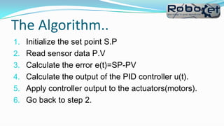 Pid control for line follwoers | PPTX