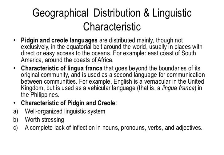 pidgin creole and lingua franca pidgin creole and lingua franca
