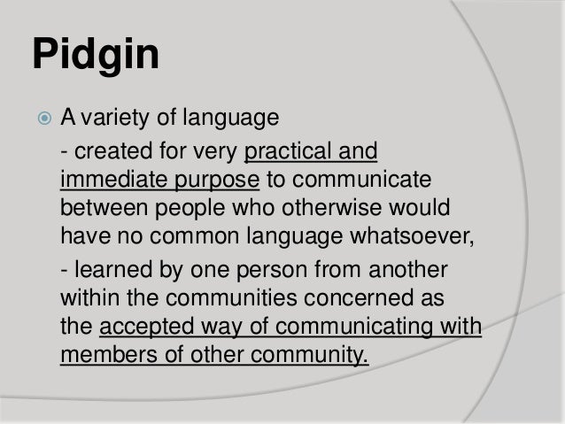pidgin english examples