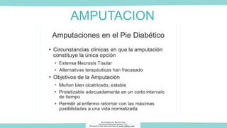 AMPUTACION
Descargado por Marcela Diaz
(jennymarceladiazdiaz@gmail.com)
Encuentra más documentos en www.udocz.com
 