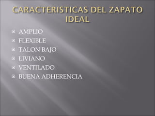 AMPLIO FLEXIBLE TALON BAJO LIVIANO VENTILADO BUENA ADHERENCIA