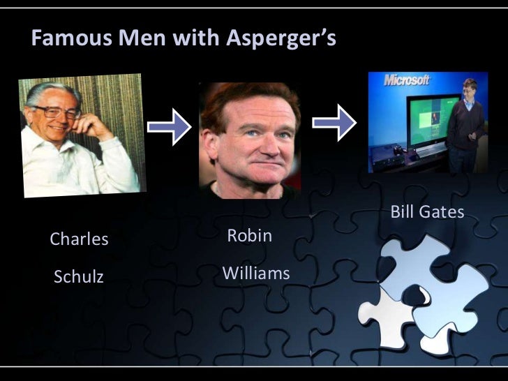 Who are some famous people with Asperger's?