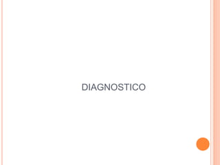 DIAGNOSTICO