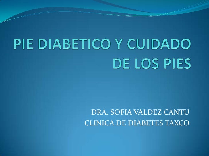 Pie diabético y cuidado de los pies taxco Pie diabético y cuidado de los pies taxco