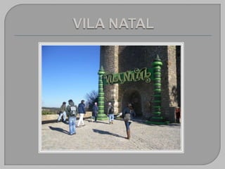VILA NATAL