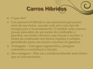 Carros HíbridosO que são?
