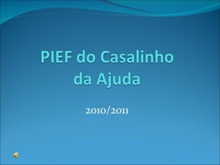 2010/2011 