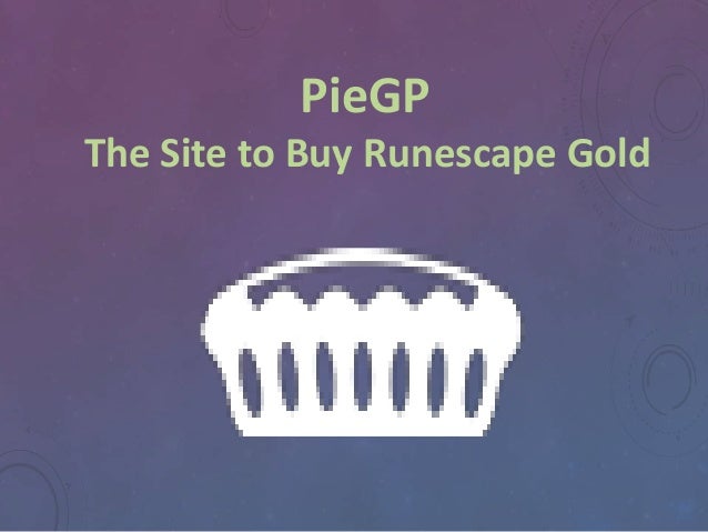 buy osrs 07 gold cheap on sale pie gp cheap runescape gold for s