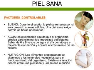 Piel Sana