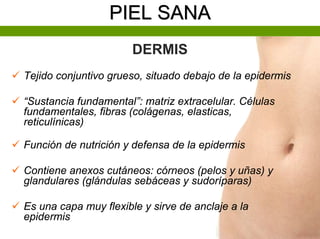 Piel Sana