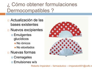 Productos Dermatologicamente testados