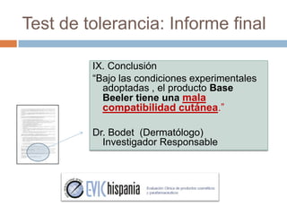 Productos Dermatologicamente testados