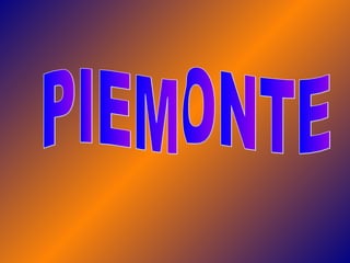 PIEMONTE 
