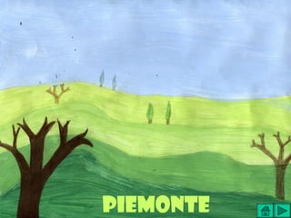 PIEMONTE
 
