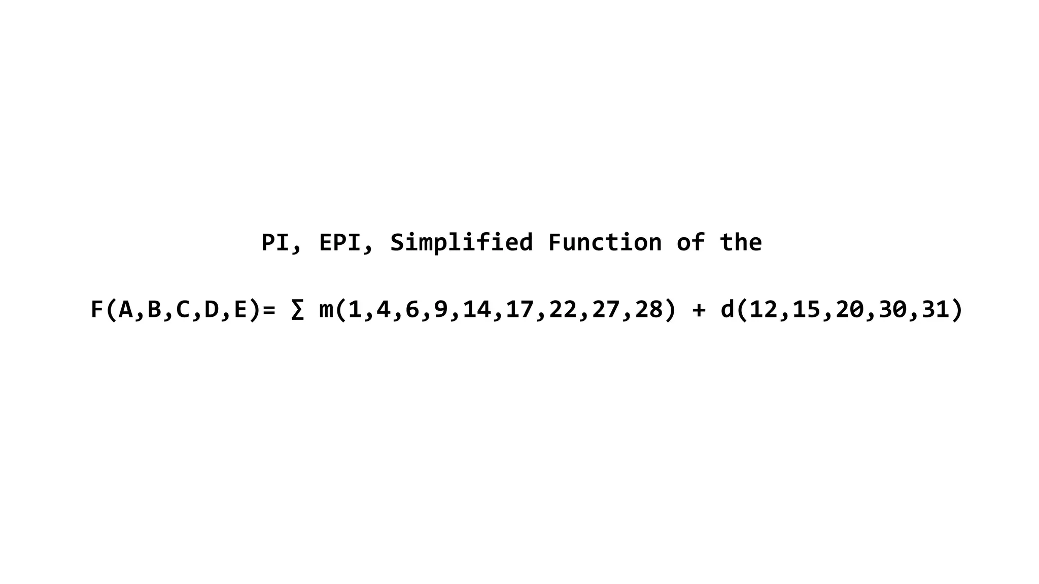 determine pi & epi of the boolean function (v1) | PPTX