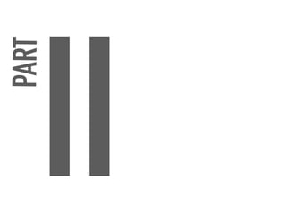 II
PART
 