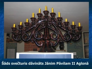 Šāds svečturis dāvināts Jānim Pāvilam II Aglonā 