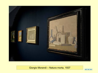 Giorgio Morandi – Natura morta, 1937
 