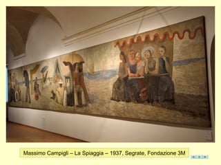 Massimo Campigli – La Spiaggia – 1937, Segrate, Fondazione 3M
 