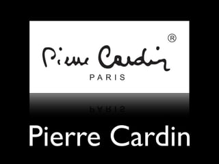Лицензия на ателье Pierre cardin | PPT