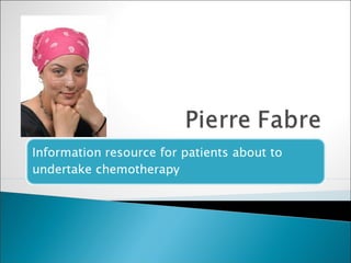 Pierre fabre   patient information programme