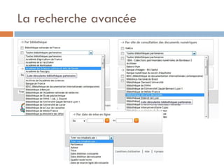 La recherche avancée  