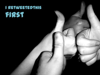 Course aux followerslassitudeImages RT pouce like +1i retweetedthisfirst