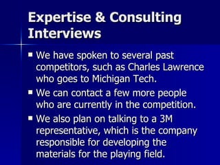 Expertise & Consulting Interviews ,[object Object],[object Object],[object Object]