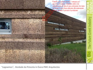 Pannelli con spessori diversi (rompigoccia)
una serie di texture, sfumature ombre che
contribuiscono all'idea di una costruzione che muta
nel tempo, in una chiara allusione alla maturazione
del vino durante il periodo di produzione.

"Logowines", Herdade da Pimenta in Évora PMC Arquitectos

 