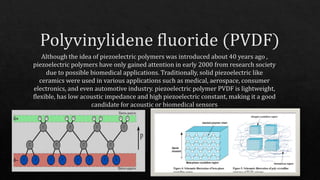 Piezoelectric Polymer and applications
