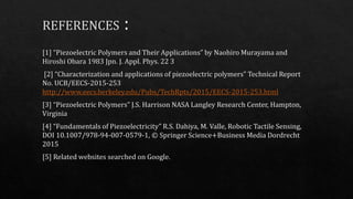 Piezoelectric Polymer and applications