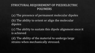 Piezoelectric Polymer and applications