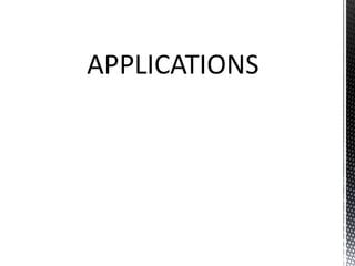 APPLICATIONS 
 