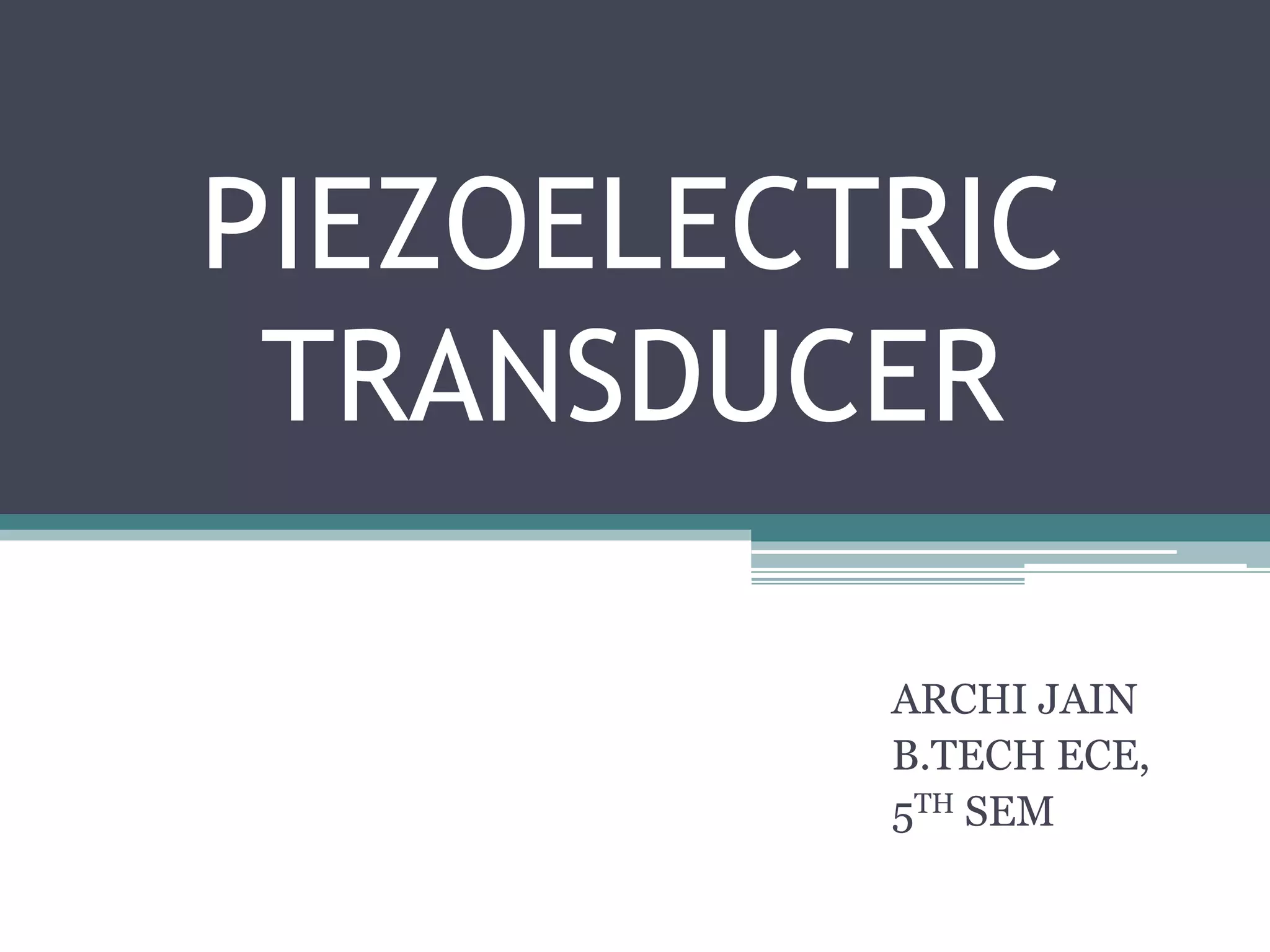 Piezoelectric transducer PPT