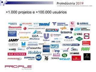 +1.000 projetos e +100.000 usuários
 