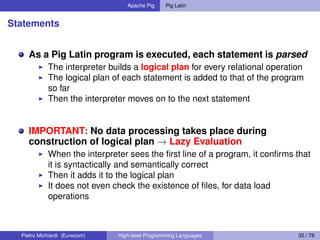High-level Programming Languages: Apache Pig and Pig Latin | PDF
