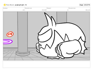 Scene
10
Duration
03:00
Panel
1
Duration
00:10
pigbogfight 01 Page 103/279
 