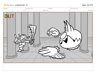 Scene
13
Duration
04:19
Panel
3
Duration
00:09
pigbogfight 01 Page 115/279
 