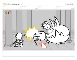 Scene
13
Duration
04:19
Panel
8
Duration
00:02
pigbogfight 01 Page 120/279
 