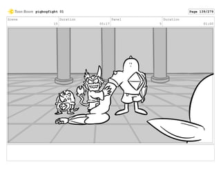 Scene
15
Duration
05:17
Panel
5
Duration
01:00
pigbogfight 01 Page 139/279
 