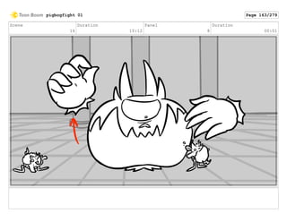 Scene
16
Duration
10:12
Panel
8
Duration
00:01
pigbogfight 01 Page 163/279
 