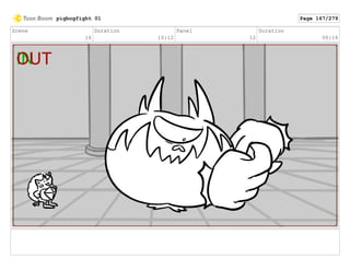 Scene
16
Duration
10:12
Panel
12
Duration
00:16
pigbogfight 01 Page 167/279
 