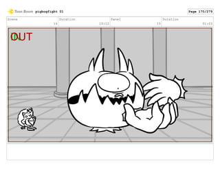 Scene
16
Duration
10:12
Panel
15
Duration
01:03
pigbogfight 01 Page 170/279
 