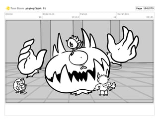 Scene
16
Duration
10:12
Panel
41
Duration
00:01
pigbogfight 01 Page 196/279
 