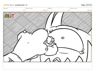 Scene
17
Duration
09:22
Panel
11
Duration
00:02
pigbogfight 01 Page 210/279
 