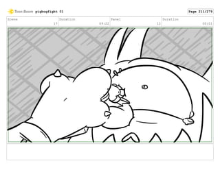Scene
17
Duration
09:22
Panel
12
Duration
00:01
pigbogfight 01 Page 211/279
 
