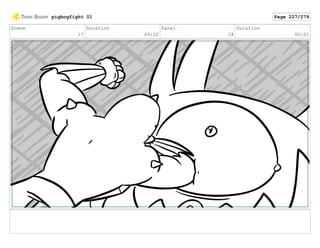 Scene
17
Duration
09:22
Panel
28
Duration
00:01
pigbogfight 01 Page 227/279
 