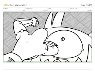 Scene
17
Duration
09:22
Panel
29
Duration
00:01
pigbogfight 01 Page 228/279
 