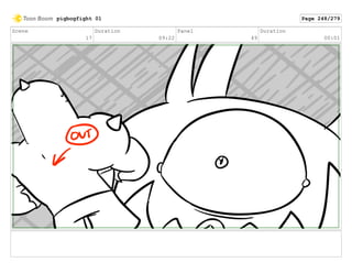 Scene
17
Duration
09:22
Panel
49
Duration
00:01
pigbogfight 01 Page 248/279
 