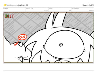 Scene
17
Duration
09:22
Panel
50
Duration
00:02
pigbogfight 01 Page 249/279
 